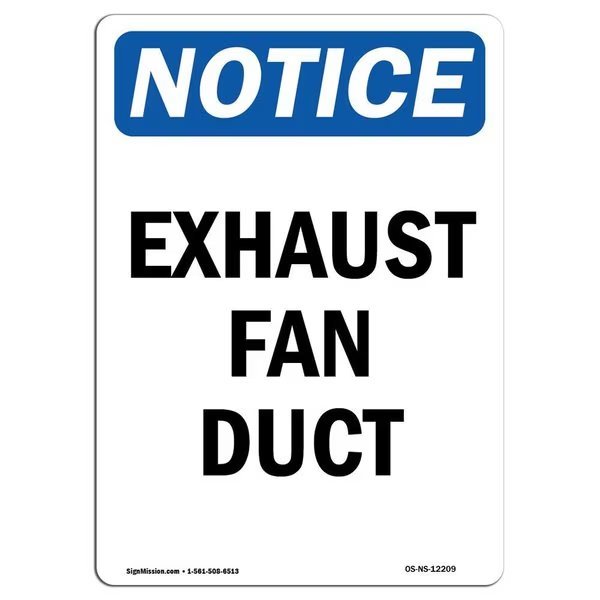 Safety Sign, OSHA Notice, 14